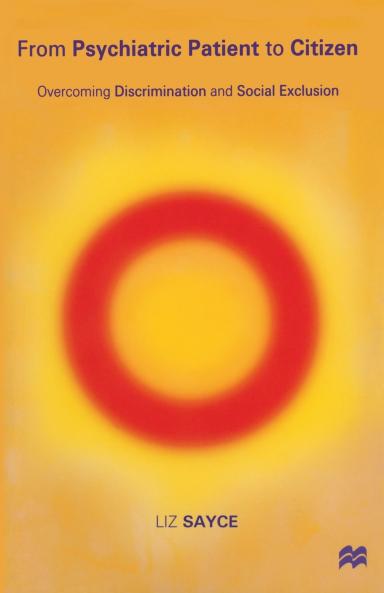 From Psychiatric Patient to Citizen