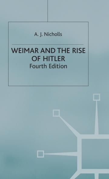 Weimar and the Rise of Hitler