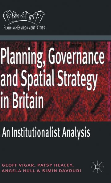 Planning Governance and Spatial Strategy in Britain