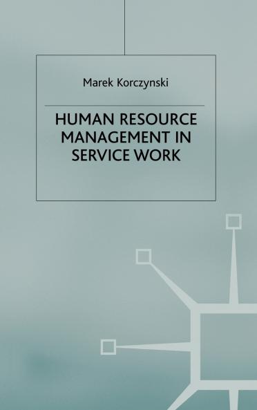 Human Resource Management in Service Work