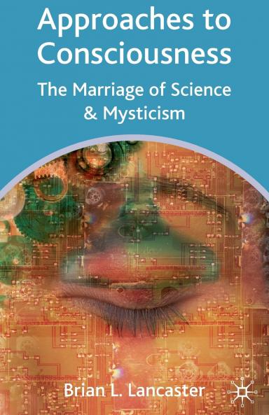 Approaches to Consciousness