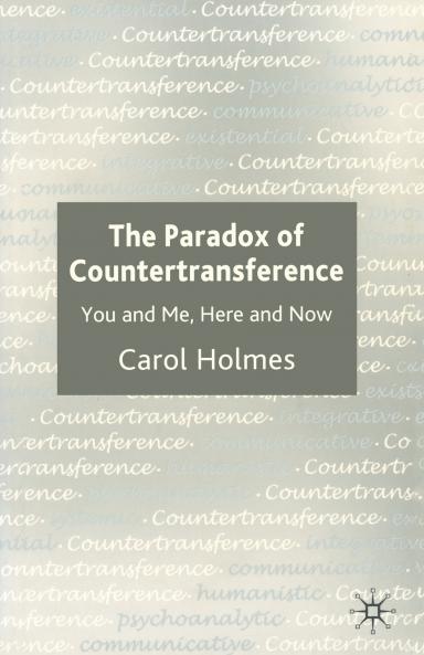 The Paradox of Countertransference