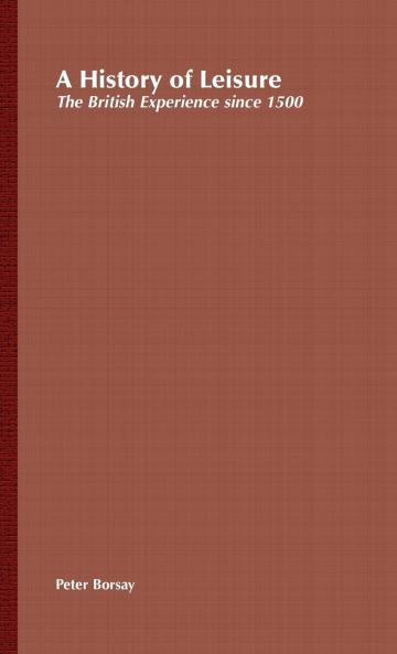 A History of Leisure