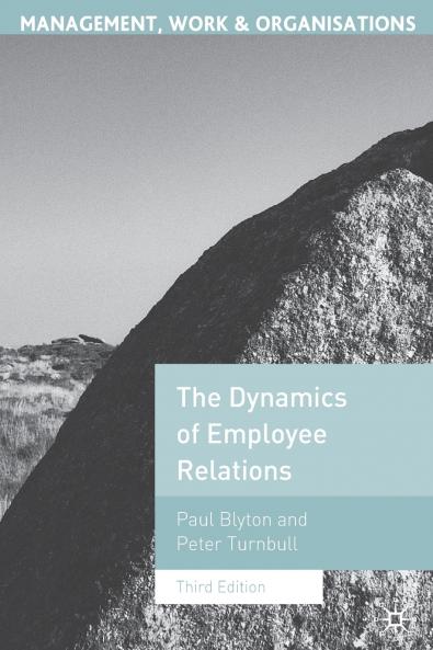 The Dynamics of Employee Relations