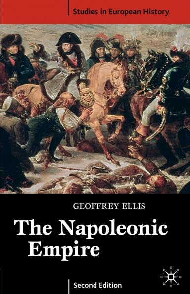 The Napoleonic Empire Second Edition