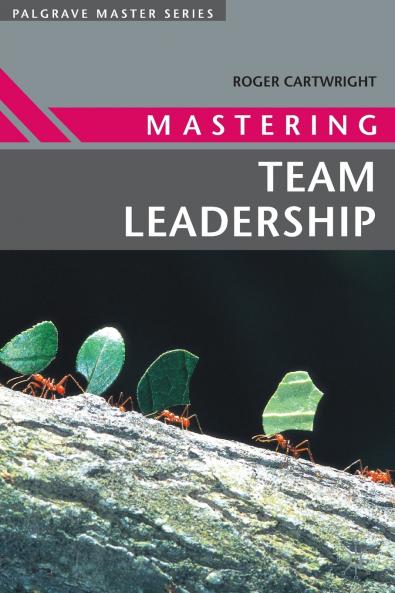Mastering Team Leadership
