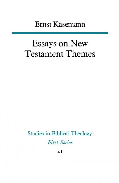 Essays on New Testament Themes