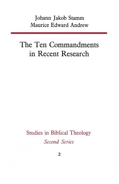 The Ten Commandments in Recent Research