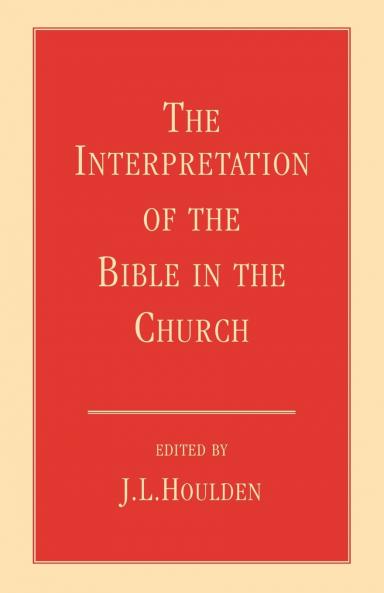 The Interpretation of the Bible in the Church