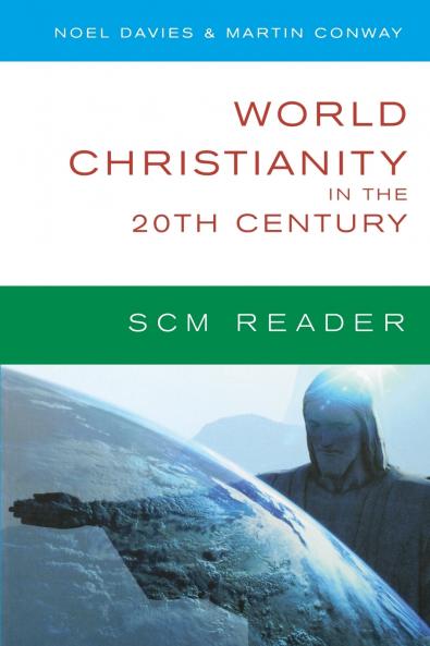 World Christianity in the 20th Century