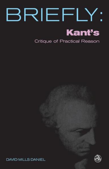 Kant's Critique of Practical Reason