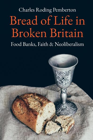 Bread of Life in Broken Britain