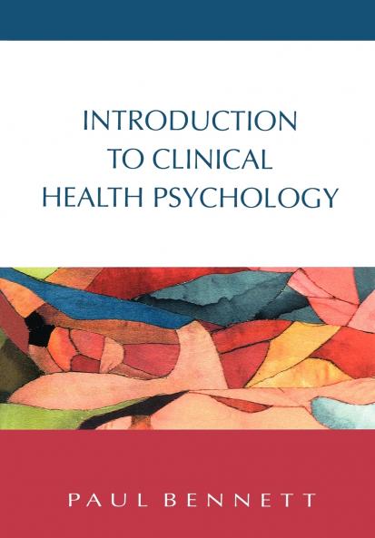 Introduction to Clinical Health Psychology