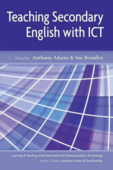 Teaching Secondary English with ICT