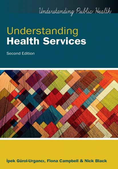 Understanding Health Services 2nd Edition