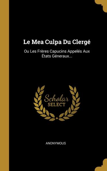 Le Mea Culpa Du Clerg��