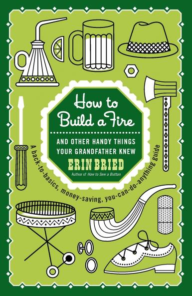 How to Build a Fire