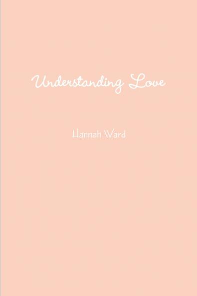 Understanding Love