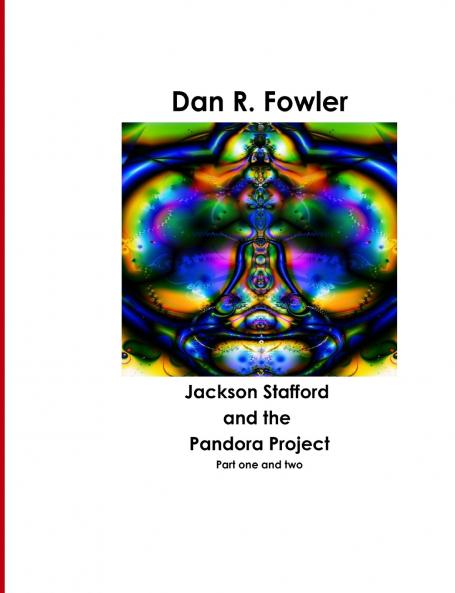 Jackson Stafford and the Pandora Project 1 & 2