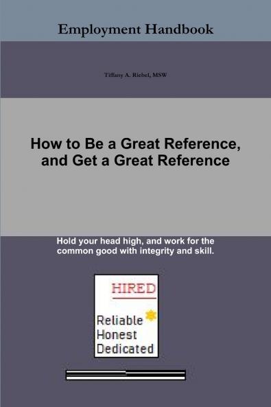 How to Be a Great Reference and Get a Great Reference