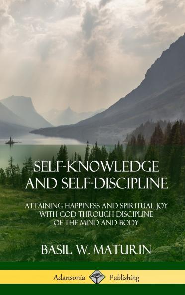 Self-Knowledge and Self-Discipline