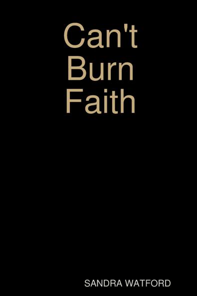 Can't    Burn    Faith