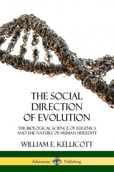 The Social Direction of Evolution