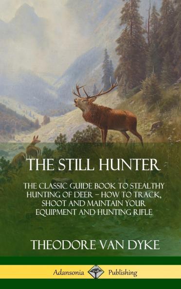 The Still Hunter