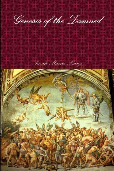 Genesis of the Damned