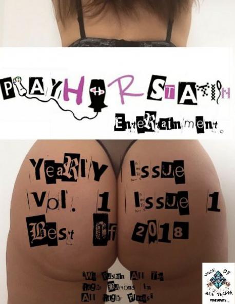 PlayHerStation Ent. Magazine Book Yearly Issue No.1 Best of 2018 Old & New