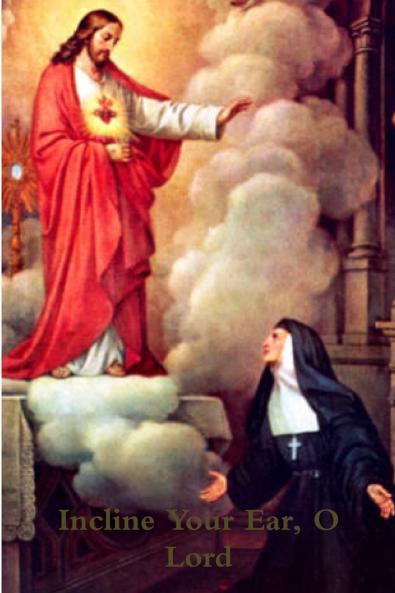 Incline Your Ear O Lord