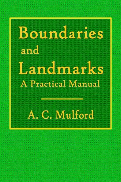 Boundaries and Landmarks  -  A Practical Manual