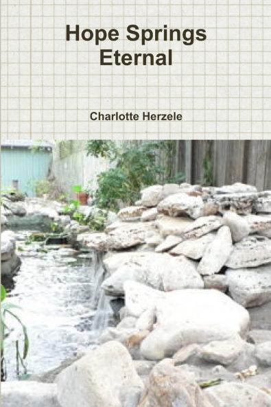 Hope Springs Eternal