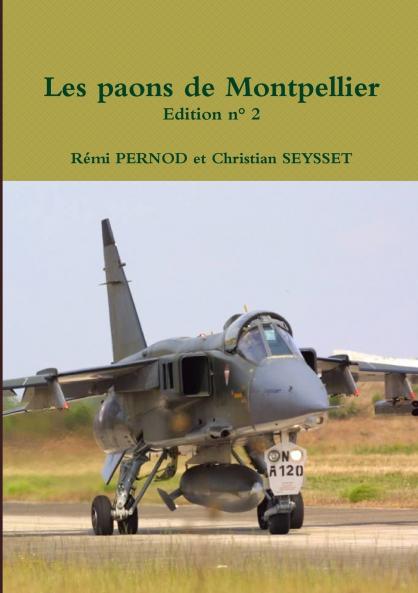 les paons de Montpellier Edition n° 2