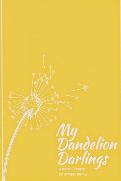 My Dandelion Darlings