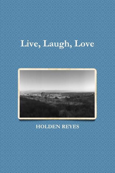 Live Laugh Love