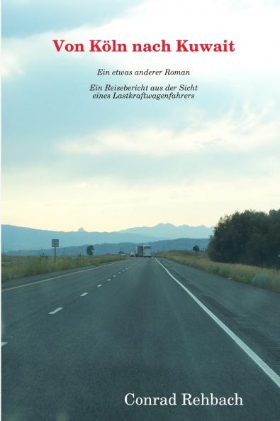 Von Köln nach Kuwait
