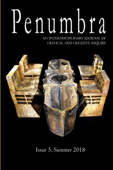 Penumbra An Interdisciplinary Journal of Critical and Creative Inquiry