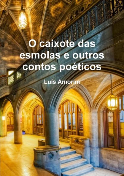 O caixote das esmolas e outros contos poéticos