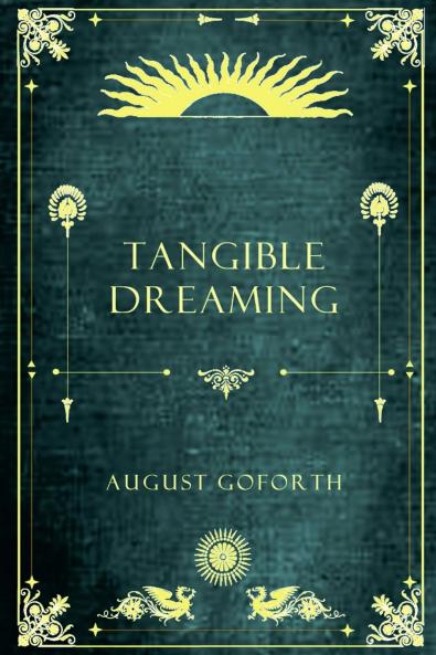Tangible Dreaming