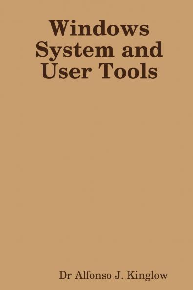 Windows System and User Tools