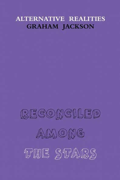 Reconciled Among the Stars