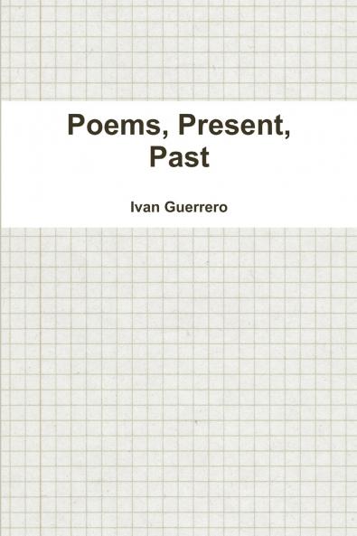 Poems Present Past