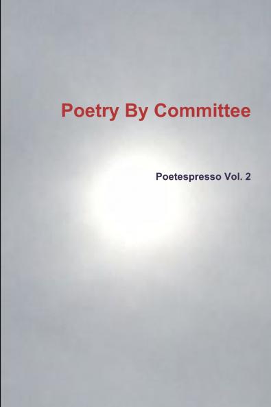 Poetry By Committee