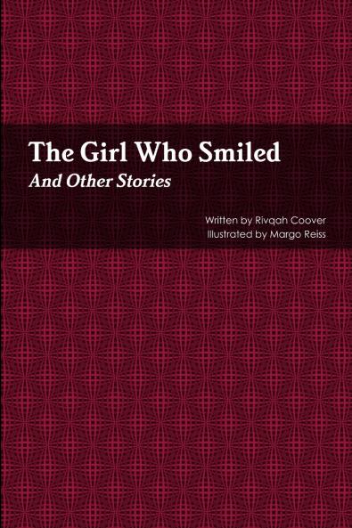 The Girl Who Smiled And Other Stories