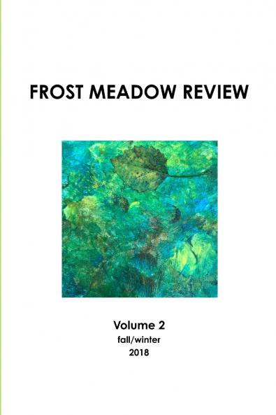 Frost Meadow Review Volume 2