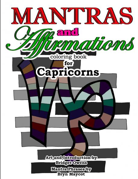 Mantras and Affirmations Coloring Book for Capricorns