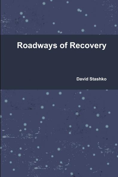 Roadways of Recovery