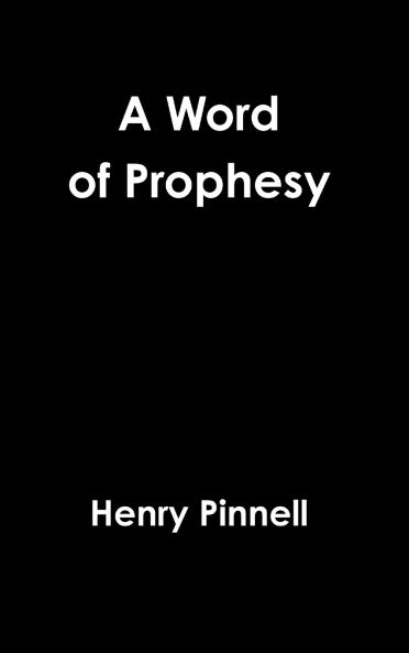 A Word of Prophesy