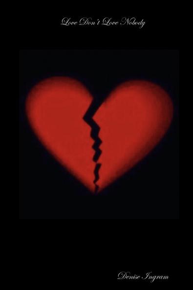 Love Don?t Love Nobody